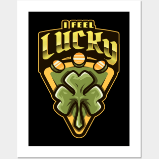 Patricks Day - I feel lucky Posters and Art